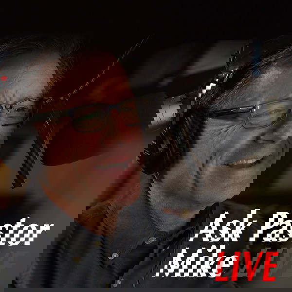 Artwork for Ask Pastor Mike Live