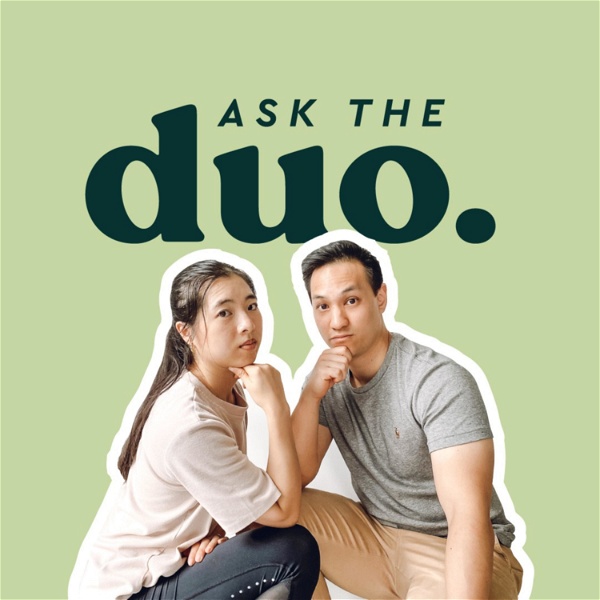Artwork for Ask The Duo Podcast