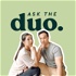 Ask The Duo Podcast