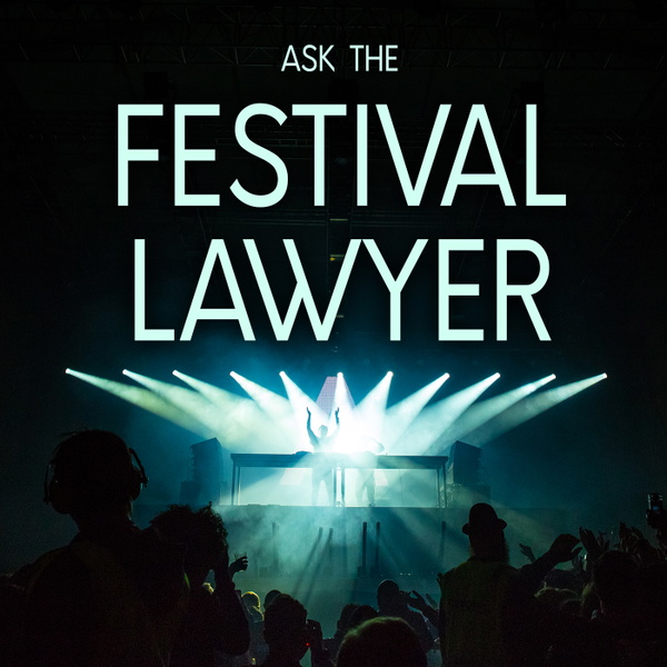 Artwork for Ask The Festival Lawyer