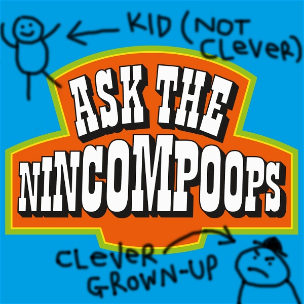 Artwork for Ask The Nincompoops