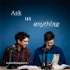 Ask us anything | Something More®