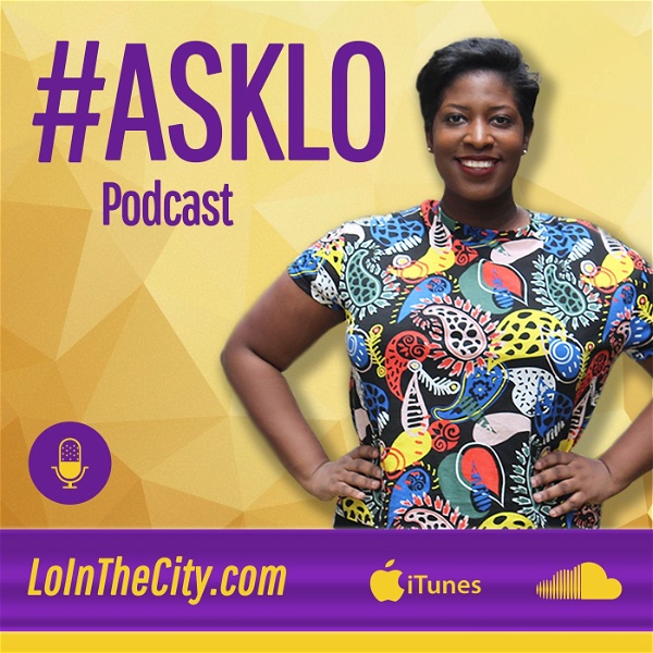 Artwork for #AskLo Podcast