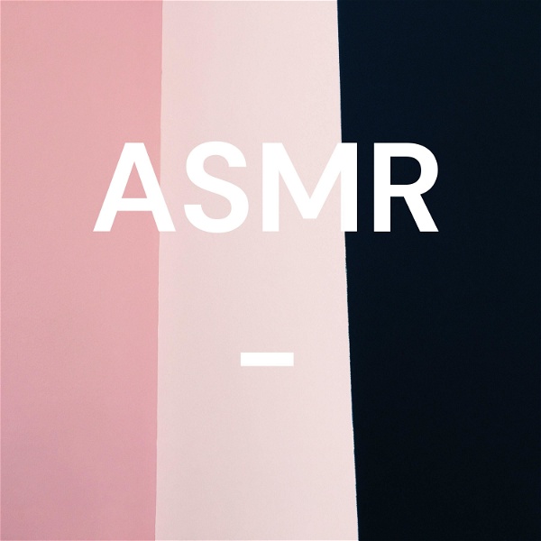 Artwork for ASMR -