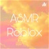 ASMR Roblox