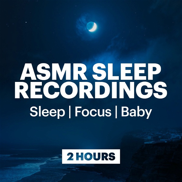 Artwork for ASMR Sleep Recordings