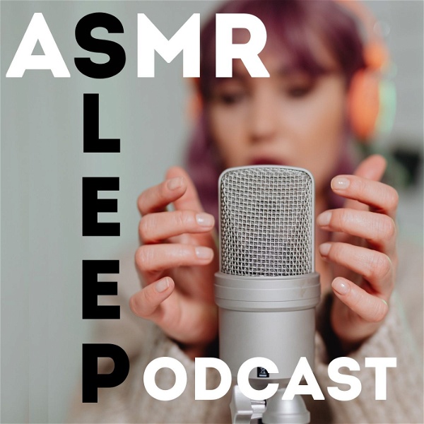 Artwork for ASMR Sleep