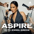 Aspire with Emma Grede