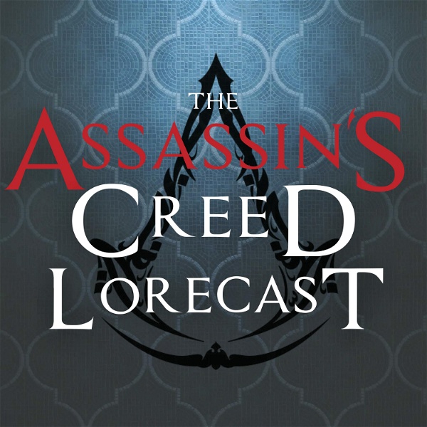 Artwork for Assassin's Creed Lorecast