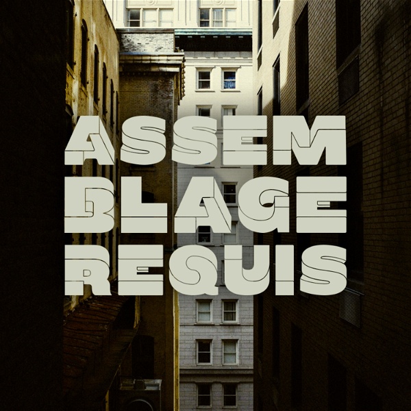 Artwork for Assemblage Requis