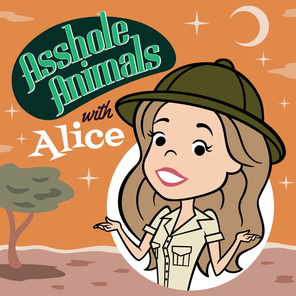 Artwork for Asshole Animals, with Alice