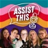 Assist This | A Podcast for Virtual Assistants