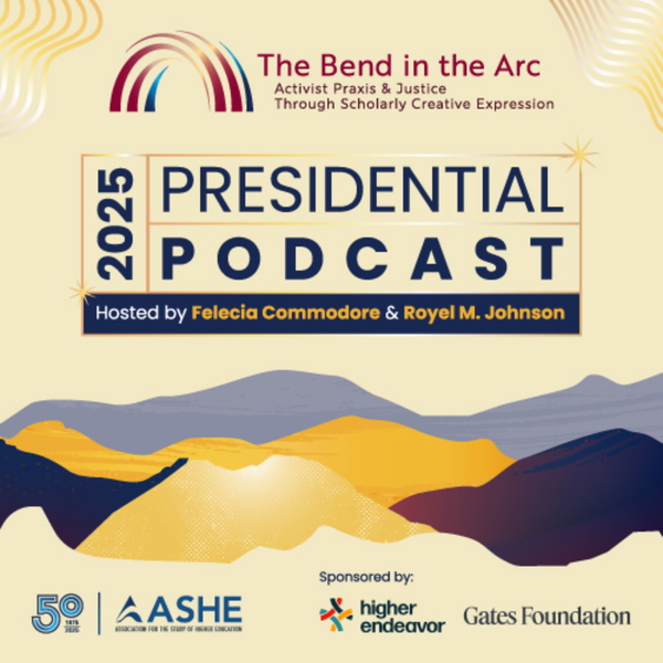 Artwork for Association for the Study of Higher Education Presidential Podcast