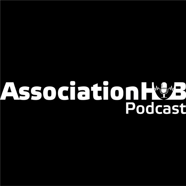 Artwork for Association Hub Podcast