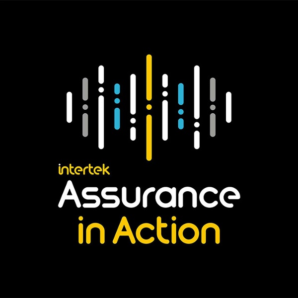 Artwork for Intertek's Assurance in Action Podcast Network