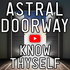 Astral Doorway Podcast | Astral Travel, Awakening Consciousness, Meditation, Gnosis, Initiation etc.