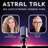 Astral Talk – Wo Unsichtbares hörbar wird