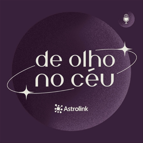Artwork for De Olho no Céu por Astrolink