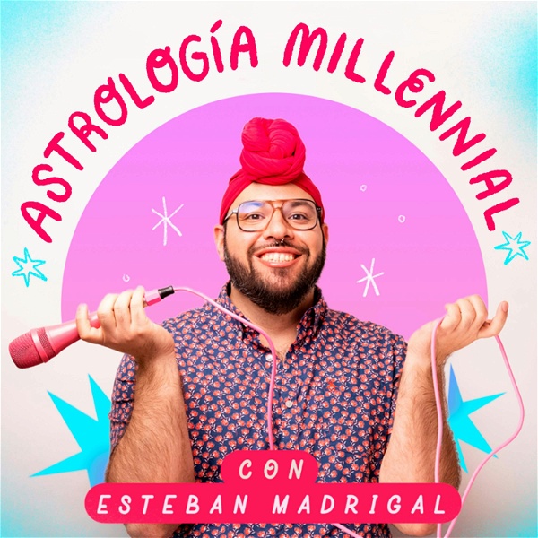 Artwork for Astrologia Millennial con Esteban Madrigal