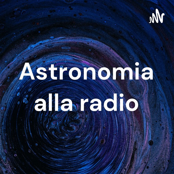 Artwork for Astronomia alla radio