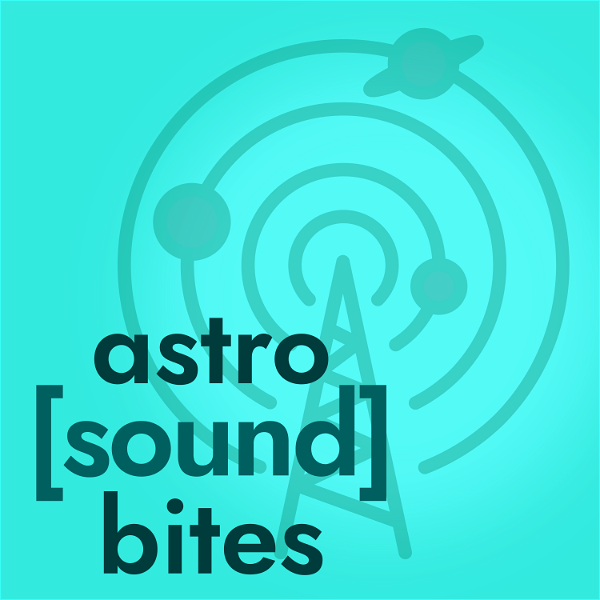 Artwork for astro[sound]bites