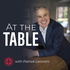 At The Table with Patrick Lencioni