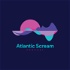 Atlantic Scream Podcast