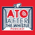 ATO - After the Whistle