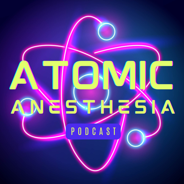 Artwork for Atomic Anesthesia