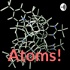 Atoms!
