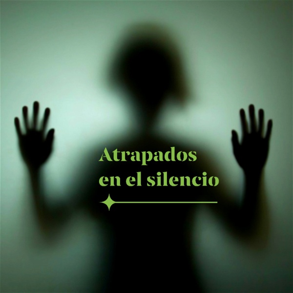 Artwork for Atrapados en el silencio