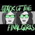 Attack of the Final Girls