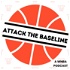 Attack the Baseline - A WNBA Podcast