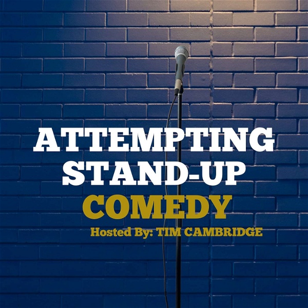Artwork for Attempting Stand-up Comedy