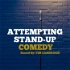 Attempting Stand-up Comedy