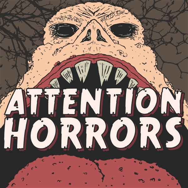 Artwork for Attention Horrors