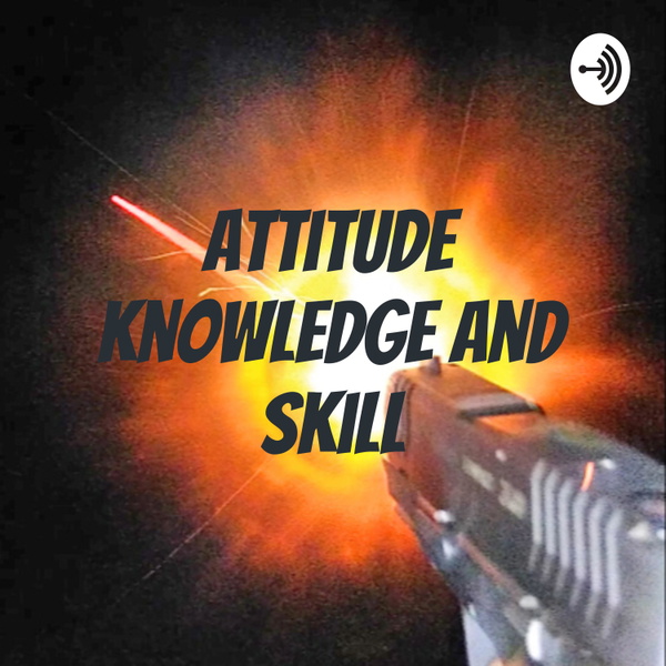 Artwork for Attitude Knowledge and Skill
