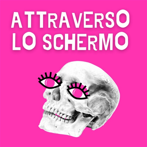 Artwork for Attraverso Lo Schermo