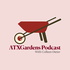 ATXGardens Podcast