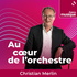 Au coeur de l'orchestre