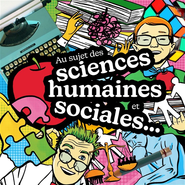 Artwork for Au sujet des sciences humaines et sociales…