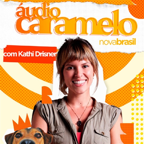 Artwork for Áudio Caramelo com Kathi Drisner
