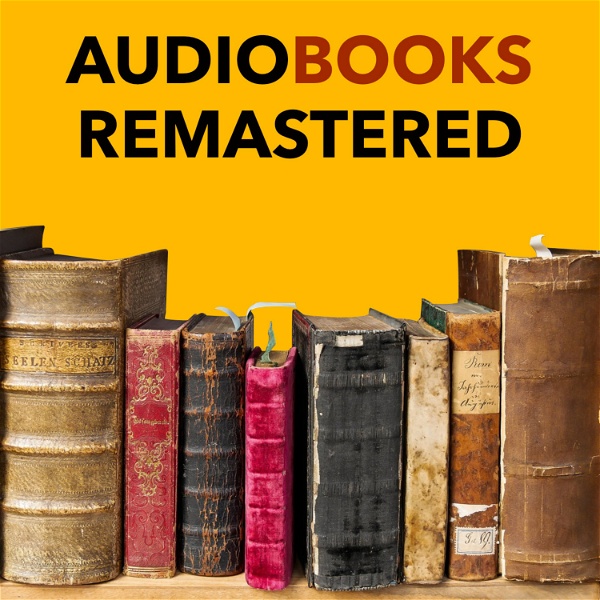 Artwork for Audiobooks Remastered