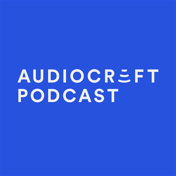 Artwork for Audiocraft Podcast