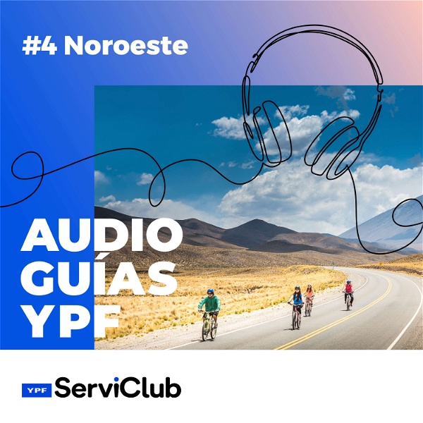 Artwork for Audioguías YPF: Noroeste