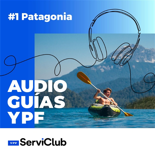Artwork for Audioguías YPF: Patagonia