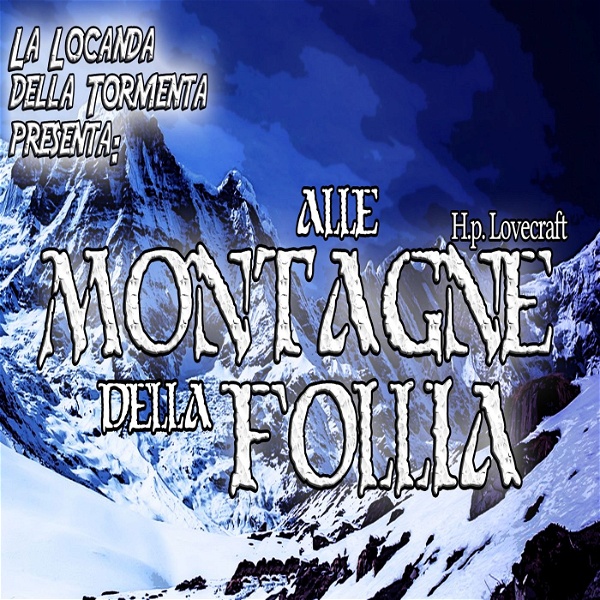 Artwork for Audiolibro Alle montagne della Follia