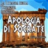Audiolibro Apologia di Socrate - Platone