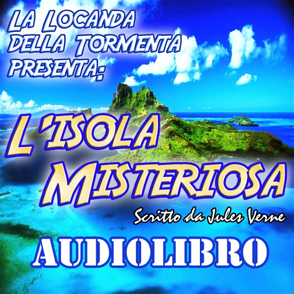 Artwork for Audiolibro L'Isola Misteriosa