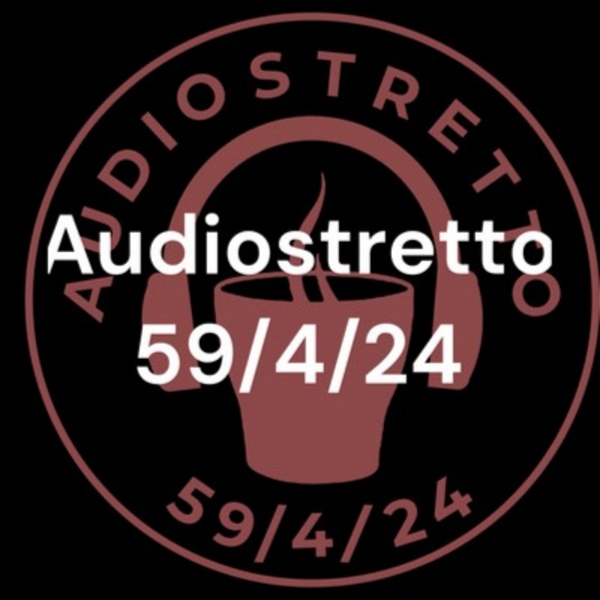 Artwork for Audiostretto 59/4/24 English